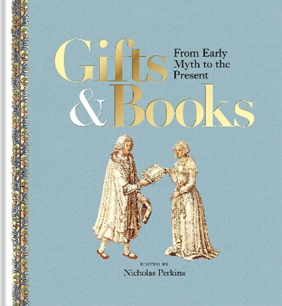 Gifts and Books by Nicholas Perkins 9781851246106