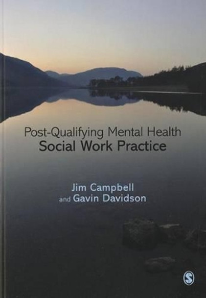 Post-Qualifying Mental Health Social Work Practice by Jim Campbell 9781848609952