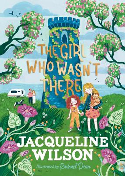 The Girl Who Wasn't There by Jacqueline Wilson 9780241684030