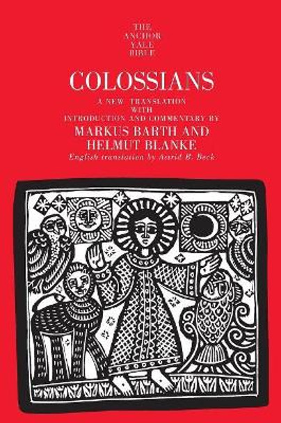 Colossians by Markus Barth 9780300139877 Colossians by Markus Barth 9780300139877