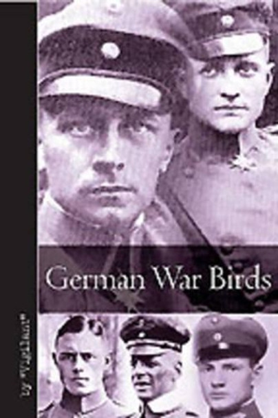 German War Birds by &quot;Vigilant&quot; 9781612001890