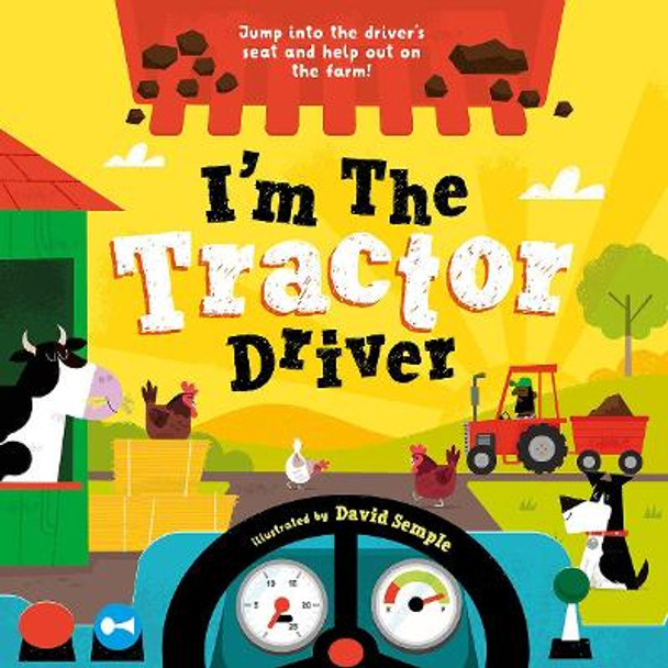 I'm The Tractor Driver by David Semple 9780192777751