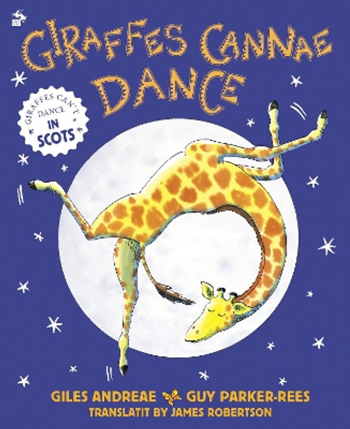 Giraffes Cannae Dance by Giles Andreae 9781785303517