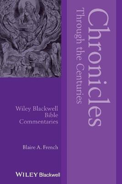 Chronicles Through the Centuries by B French
