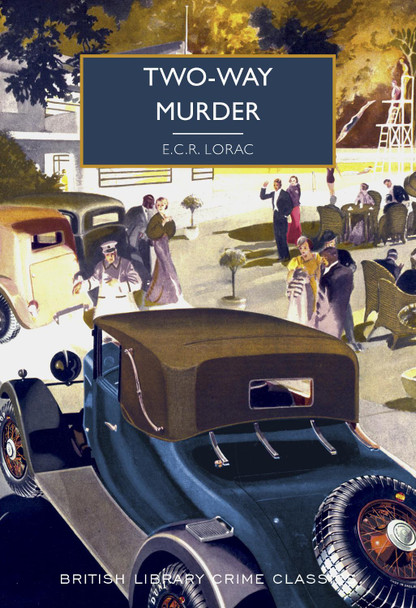 Two-Way Murder by E.C.R. Lorac 9780712353830
