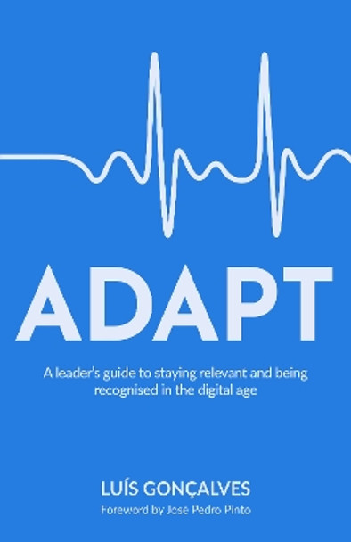 Adapt or Die by Luis Goncalves 9781781335833