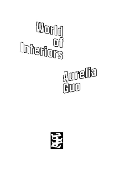 World Of Interiors by Aurelia Guo 9781916425057