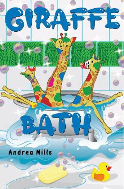 Giraffe Bath by Andrea Mills 9781838750503