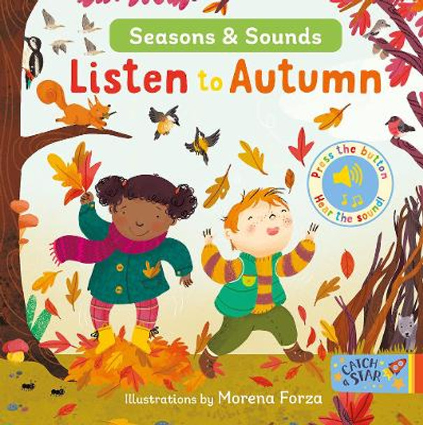 Seasons & Sounds: Listen to Autumn by Morena Forza 9781915167071