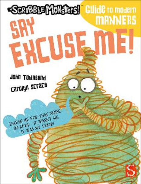 Say Excuse Me! by John Townsend 9781913337933