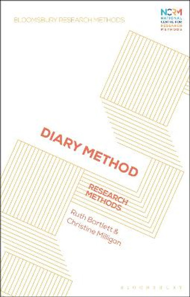 Diary Method: Research Methods by Ruth Bartlett