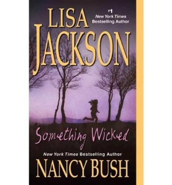 Something Wicked by Lisa Jackson 9781420118483