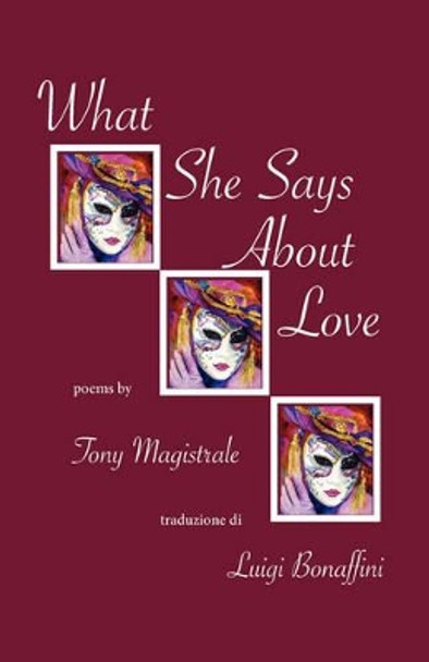 What She Says about Love by Tony Magistrale 9781884419911