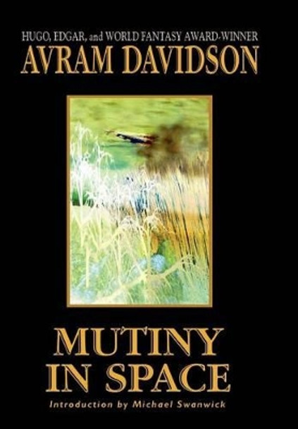 Mutiny in Space by Avram Davidson 9781587156410