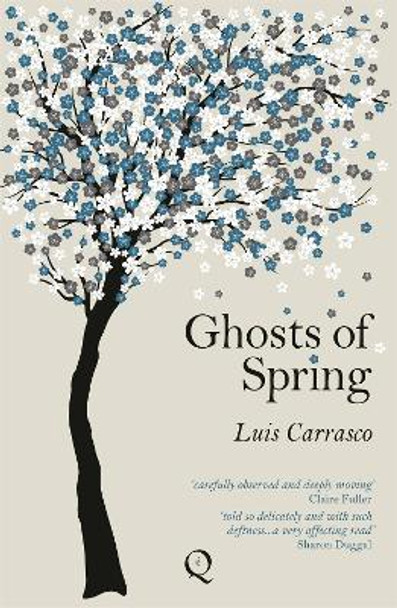 Ghosts of Spring by Luis Carrasco 9781838059200