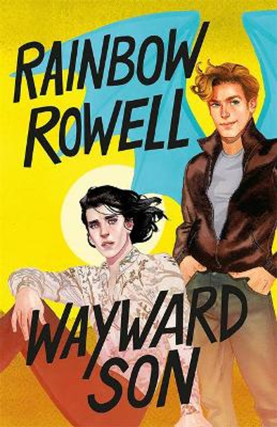 Wayward Son by Rainbow Rowell 9781432872113
