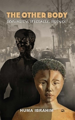 The Other Body by Huma Ibrahim 9781569027585