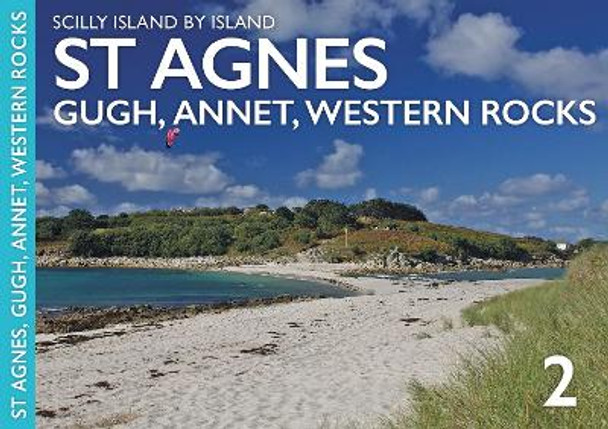 St Agnes: Gugh, Annet and the Western Rocks by Neil Reid 9781904645634