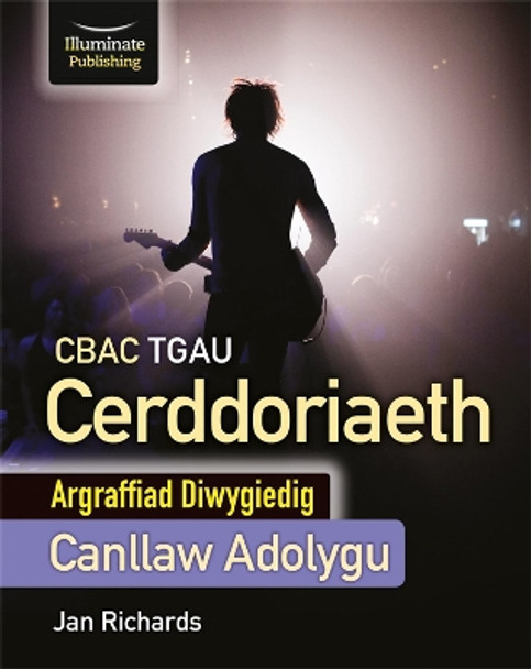 CBAC TGAU Cerddoriaeth, Canllaw Adolygu: Argraffiad Diwygiedig by Jan Richards 9781913963415