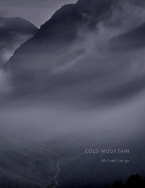 Michael Lange: Cold Mountain by Michael Lange 9783960700586