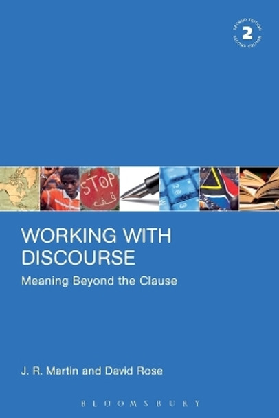 Working with Discourse - Meaning Beyond the Clause by J. R. Martin 9780826488503