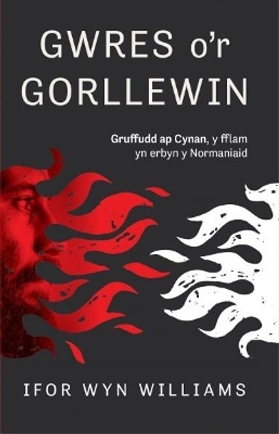 Gwres o'r Gorllewin by Ifor Wyn Williams 9781845278335