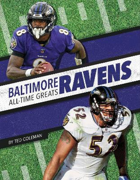 Baltimore Ravens by Ted Coleman 9781634943697