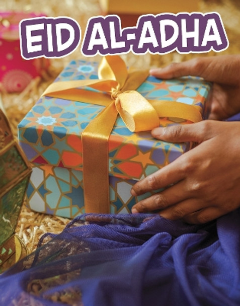 Eid al-Adha by Mariam Mohamed 9781398213005