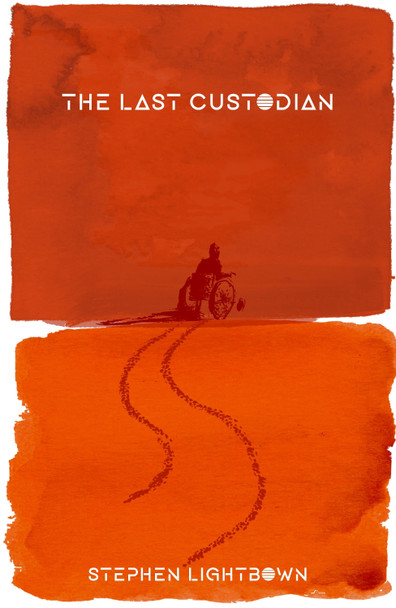 The Last Custodian by Stephen Lightbown 9781913958077