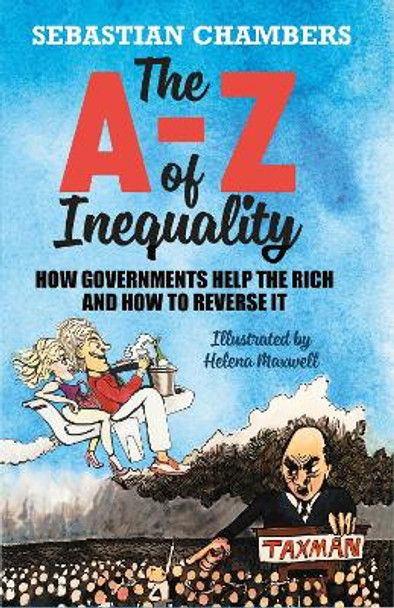 The A-Z of Inequality by Sebastian Chambers 9781915036018