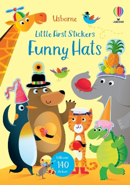 Little First Stickers Silly Hats by Jessica Greenwell 9781474986540