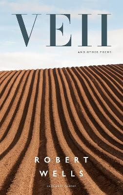 Veii and other poems Robert Wells 9781800171244