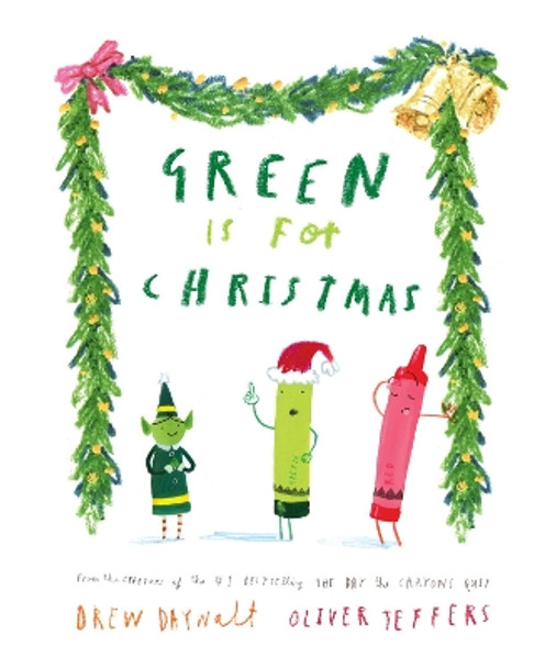 Green is for Christmas by Drew Daywalt 9780008496197