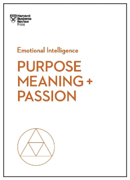 Purpose, Meaning, and Passion by Harvard Business Review 9781633696297