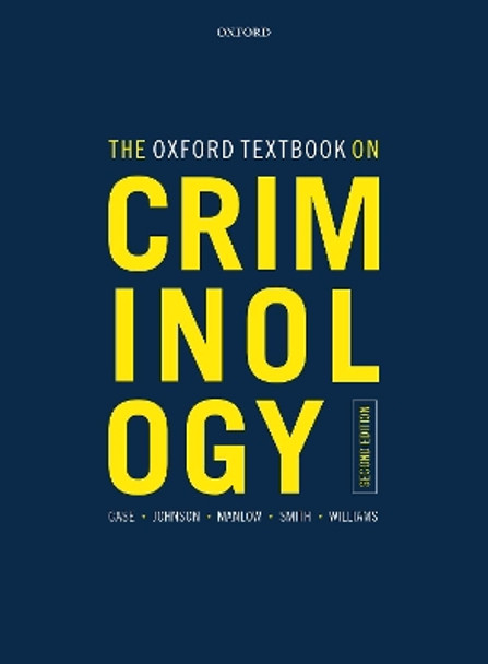 The Oxford Textbook on Criminology by Steve Case 9780198835837