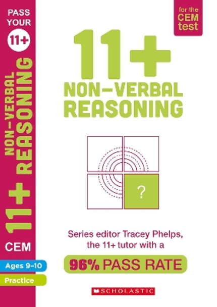 11+ Non-Verbal Reasoning Practice and Assessment for the CEM Test Ages 09-10 by Tracey Phelps 9781407190242