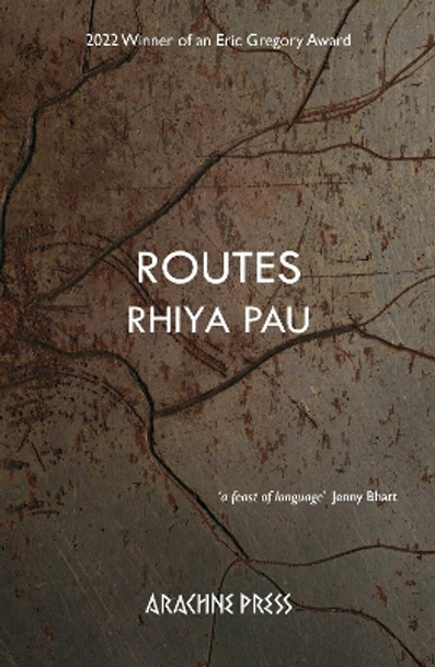 Routes by Rhiya Pau 9781913665715