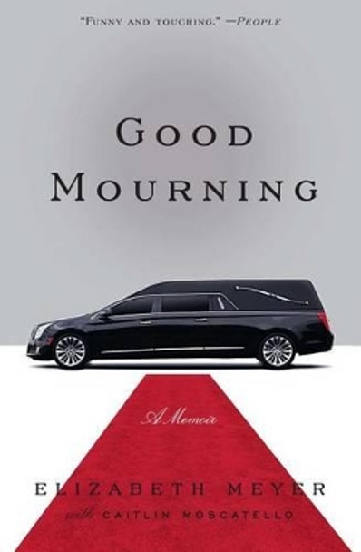 Good Mourning by Elizabeth Meyer 9781476783642