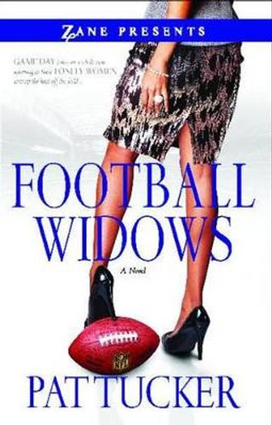 Football Widows by Pat Tucker 9781593093150