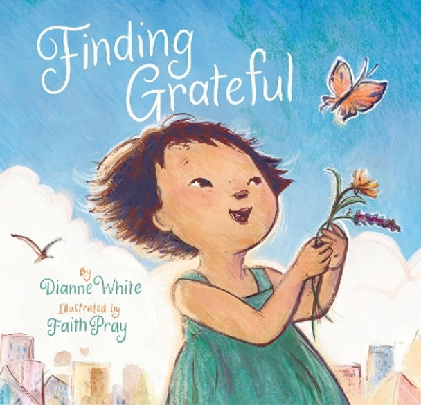 Finding Grateful by Dianne White 9781797211237