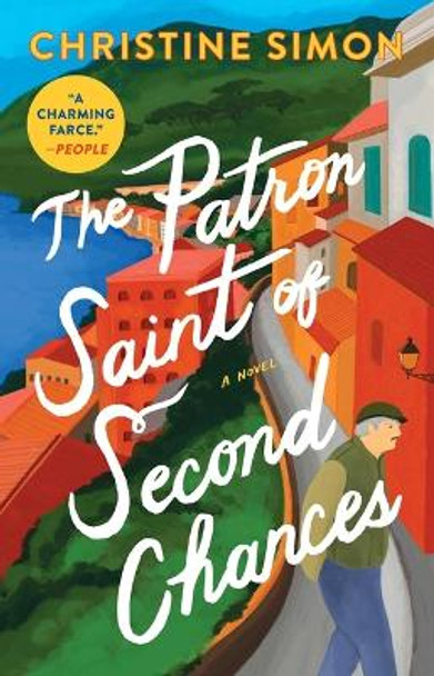 The Patron Saint of Second Chances by Christine Simon 9781982188788