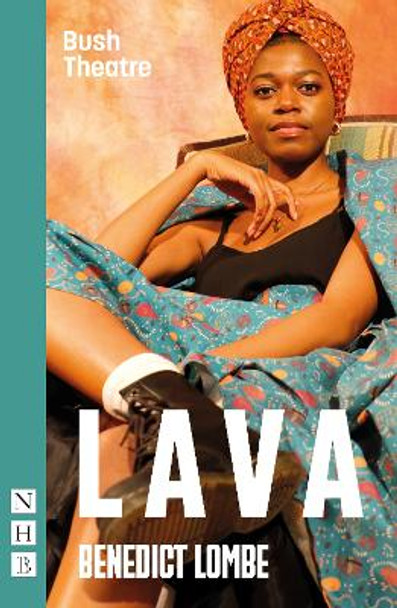 Lava (NHB Modern Plays) by Benedict Lombe 9781839040092