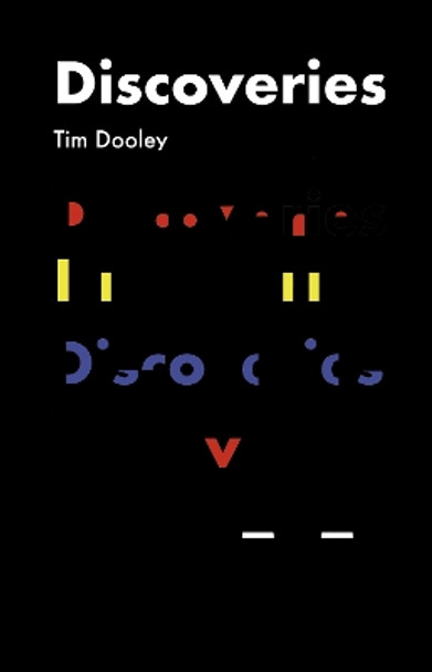 Discoveries by Tim Dooley 9781909747982