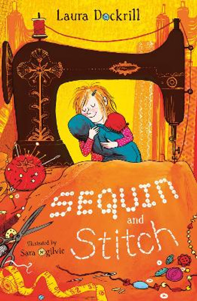 Sequin and Stitch by Laura Dockrill 9781781129319