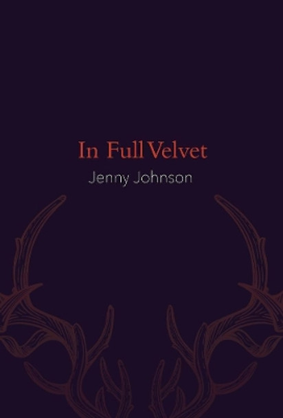 In Full Velvet by Jenny Johnson 9781941411377