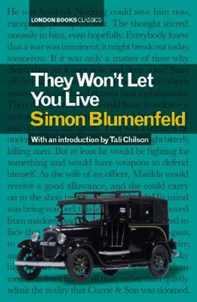 They Won't Let You Live by Simon Blumenfeld 9780995721791