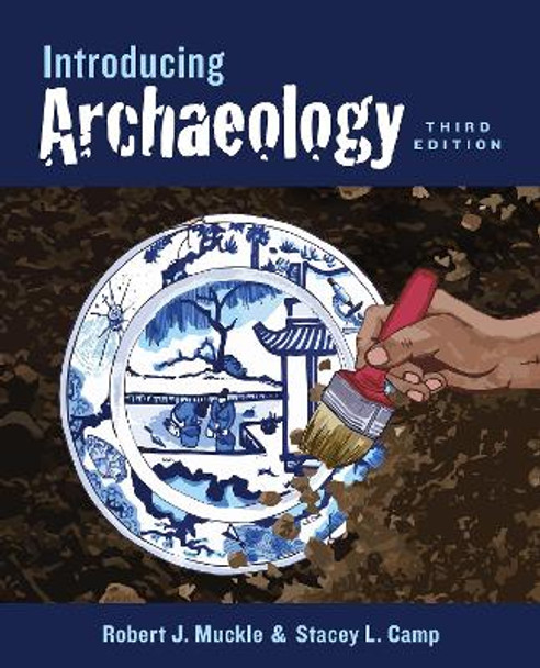 Introducing Archaeology by Robert Muckle 9781487524456