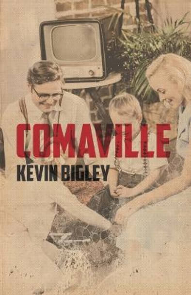 Comaville by Kevin Bigley 9781944866532