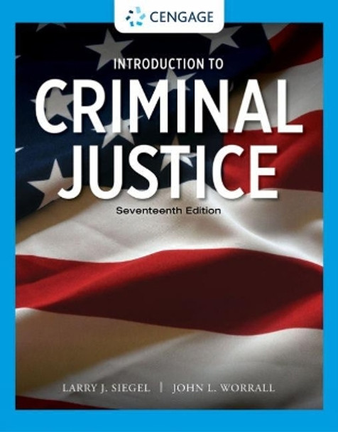 Introduction to Criminal Justice by Larry J Siegel 9780357630921
