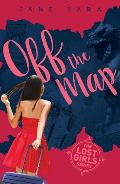 Off The Map by Jane Tara 9781925860450